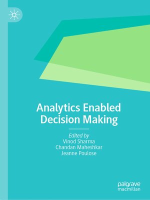 cover image of Analytics Enabled Decision Making